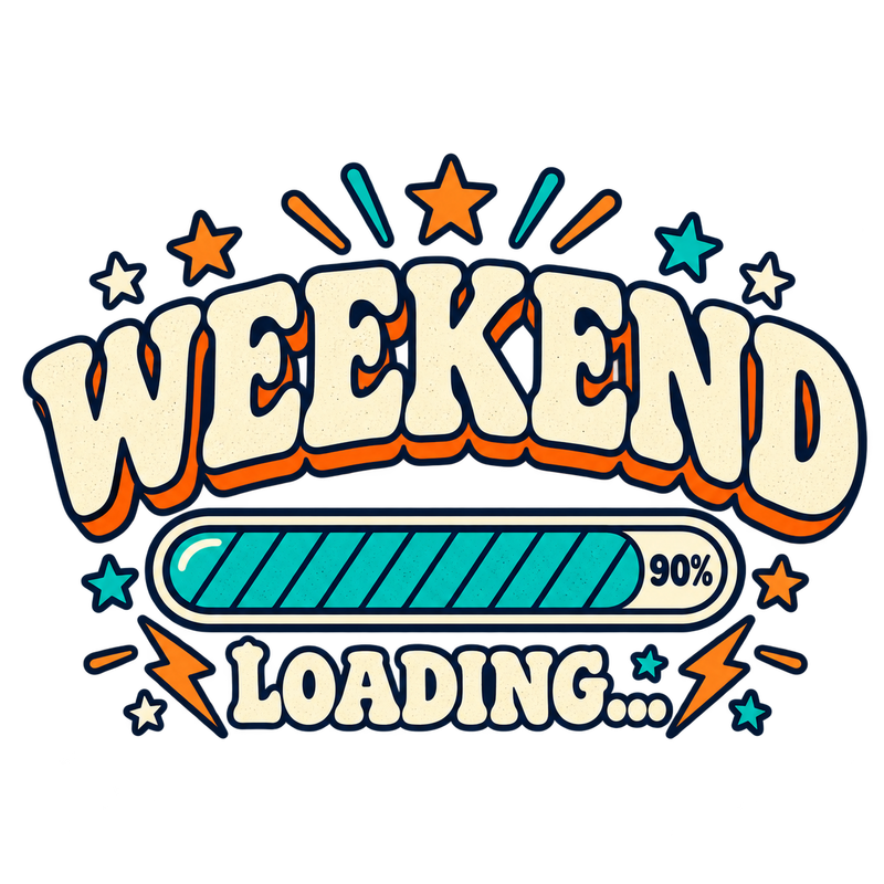 Weekend Loading - Almost Weekend Screen Print T-Shirt & Hoodie