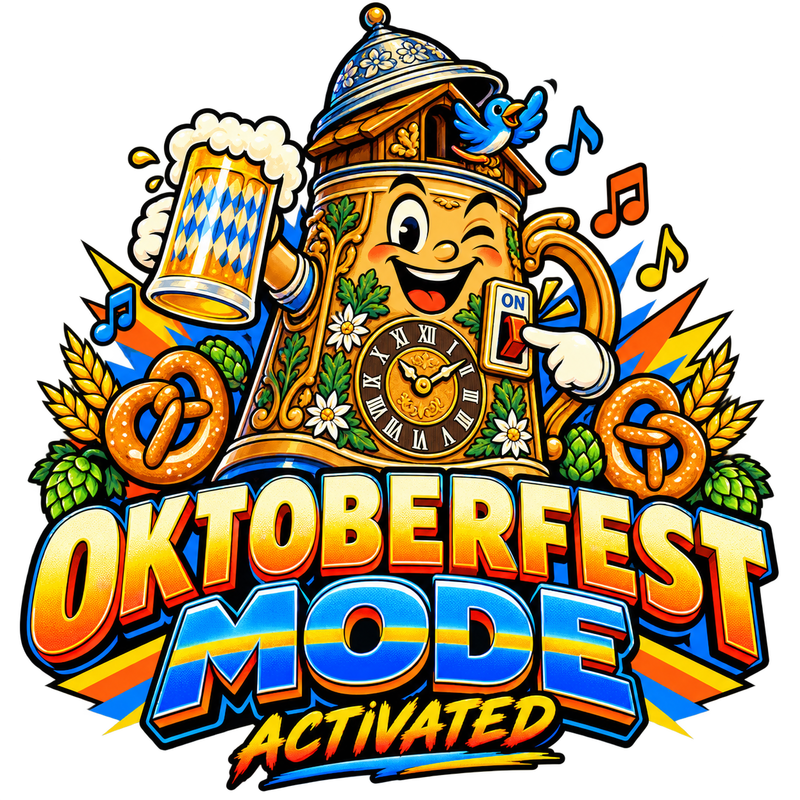 Oktoberfest Mode Activated - Events & Celebrations Screen Print T-Shirt & Hoodie