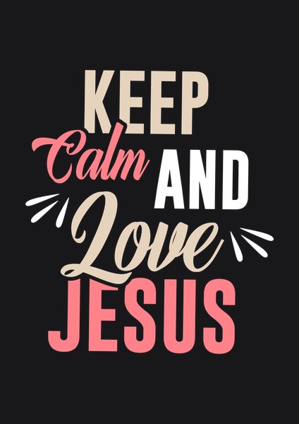 Keep Calm And Love Jesus - Quotes & Phrases Screen Print T-Shirt & Hoodie