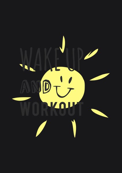 Wake Up And Workout - Quotes & Phrases Screen Print T-Shirt & Hoodie