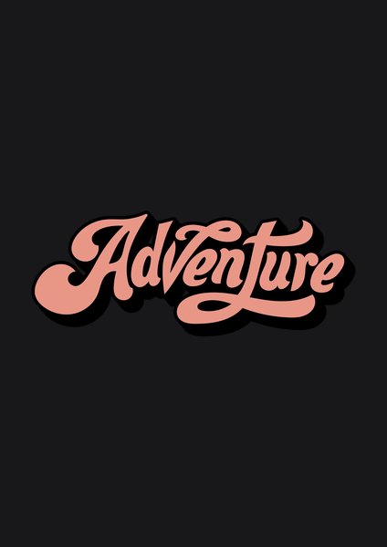 Adventure Script - Quotes & Phrases Screen Print T-Shirt & Hoodie