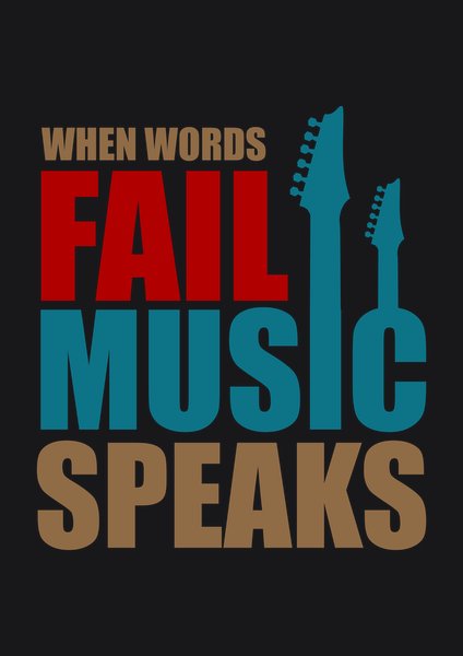 When Words Fail Music Speaks - Quotes & Phrases Screen Print T-Shirt & Hoodie