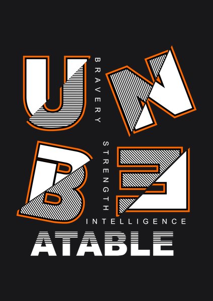 Unbeatable - Quotes & Phrases Screen Print T-Shirt & Hoodie