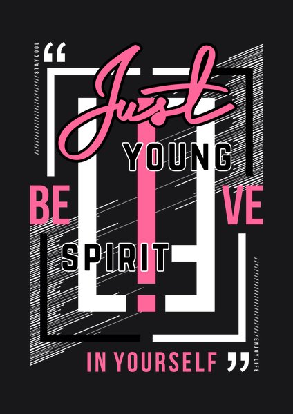 Just Be You Young Spirit - Quotes & Phrases Screen Print T-Shirt & Hoodie