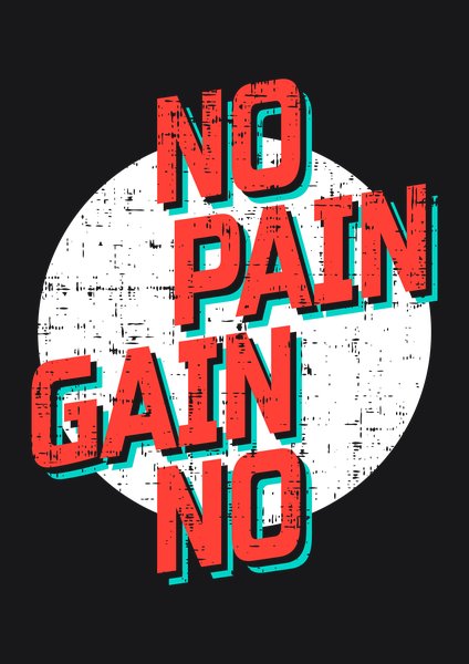 No Pain No Gain Circular - Quotes & Phrases Screen Print T-Shirt & Hoodie