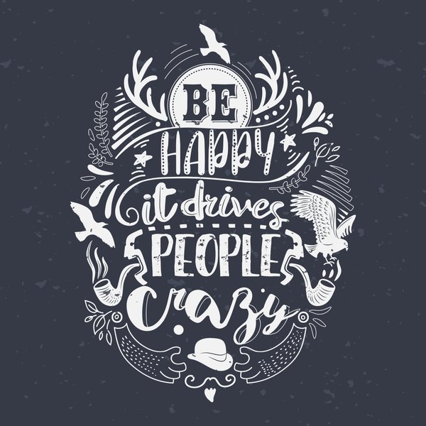Quotes & Phrases #250 - Quotes & Phrases Screen Print T-Shirt & Hoodie