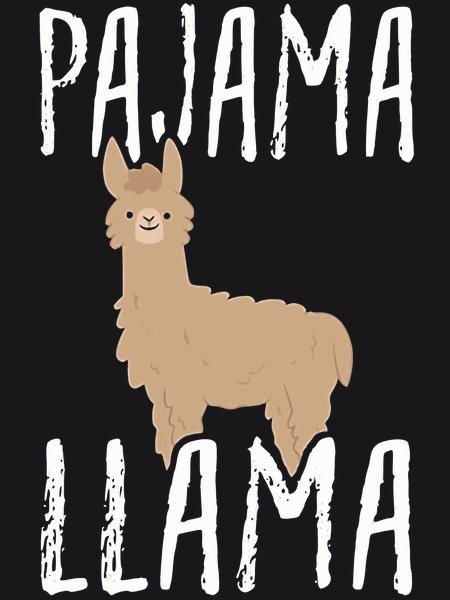 Pajama Llama - Sarcasm & Humor Screen Print T-Shirt & Hoodie