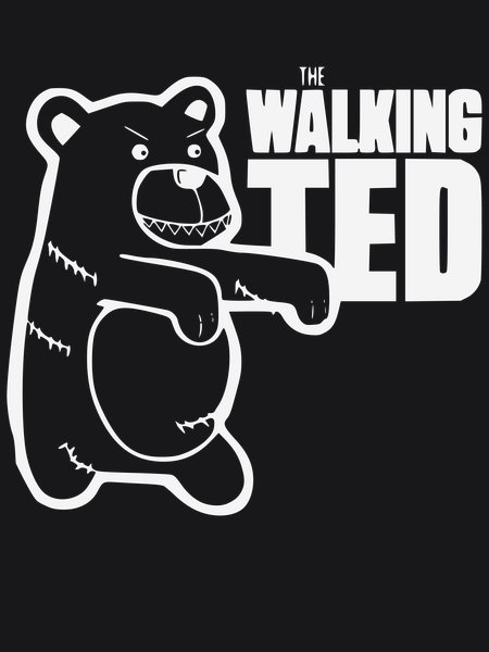 The Walking Ted Bear - Sarcasm & Humor Screen Print T-Shirt & Hoodie