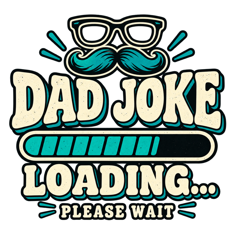 Dad Joke Loading - Dad Jokes Screen Print T-Shirt & Hoodie